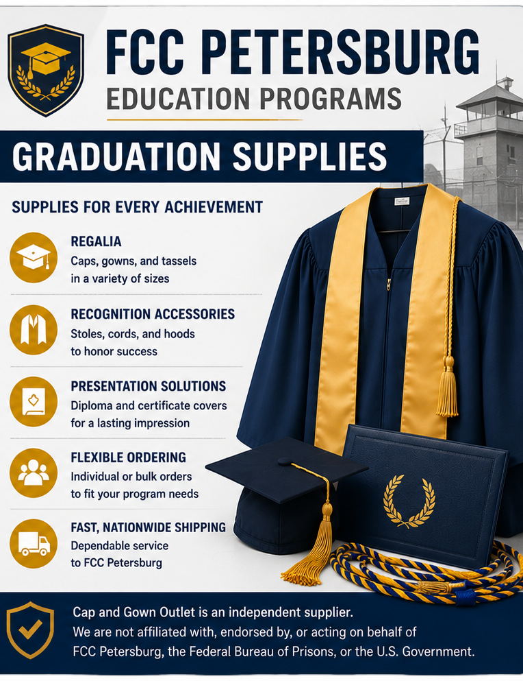 FCC Petersburg Educational Achievement Ceremony Supplies & Institutional Graduation Regalia Guide FCC Petersburg educational achievement ceremony supplies and institutional regalia planning guide - Graduation Cap & Gown Depot